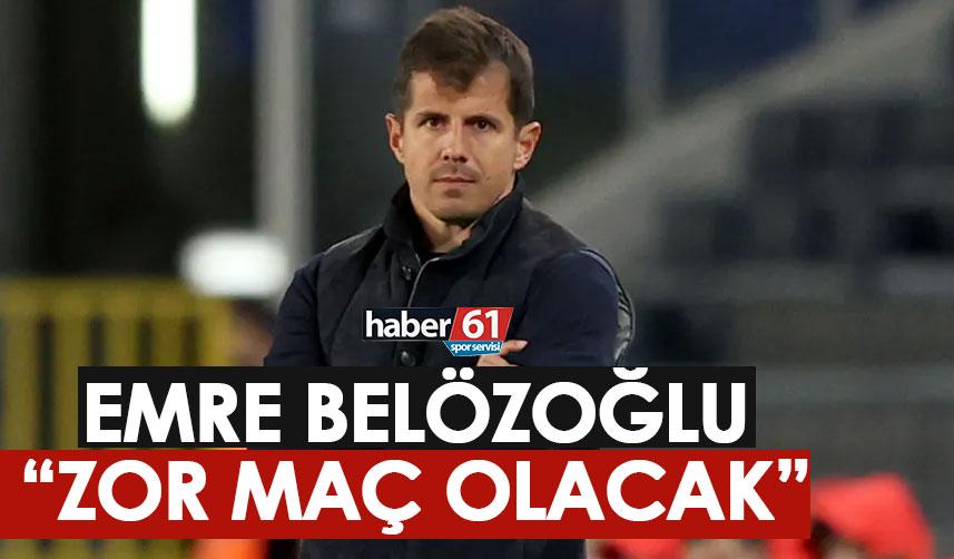 Trabzonspor maçı konuşan Başakşehir teknik direktörü Emre Belözoğlu: Zor bir maç olacak