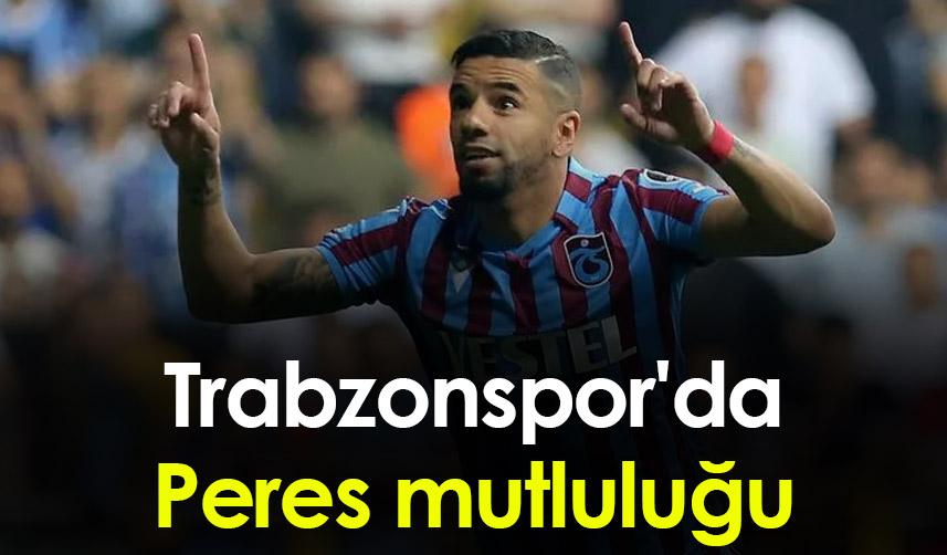 Trabzonspor'da Peres mutluluğu