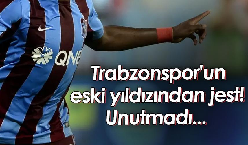 Trabzonspor'un eski yıldızından jest! Unutmadı...