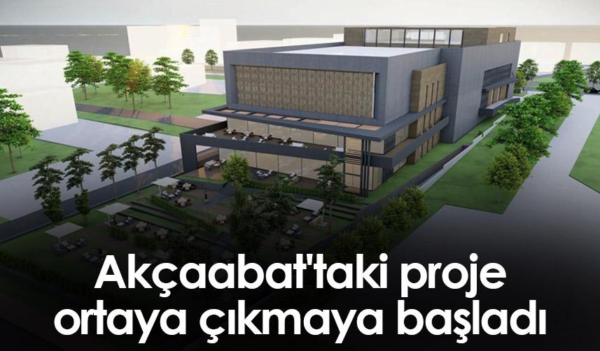 Akçaabat'taki proje ortaya çıkmaya başladı