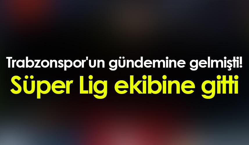 Trabzonspor'un gündemine gelmişti! Süper Lig ekibine gitti