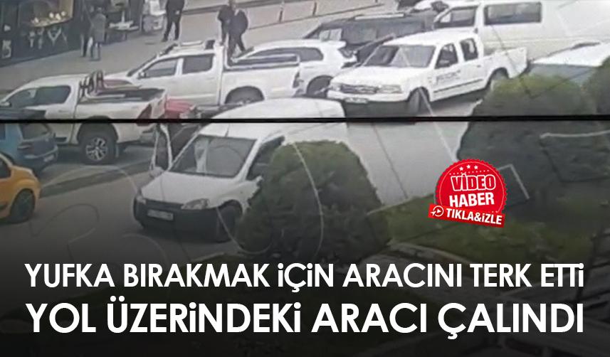 Rize'de yufka bırakmak için aracını terk etti! Yol üzerindeki araç çalındı