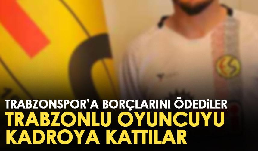 Trabzonspor'a borcunu kapatan Eskişehirspor Trabzonlu oyuncuya imza attırdı