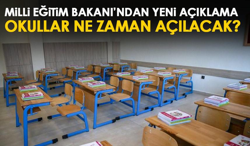 Milli Eğitim Bakanı açıkladı! Trabzon  dahil 71 ilde okullar ne zaman açılacak?