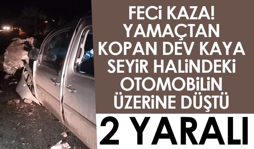 Artvin'de yamaçtan kopan kaya aracı üzerine düştü! 2 yaralı