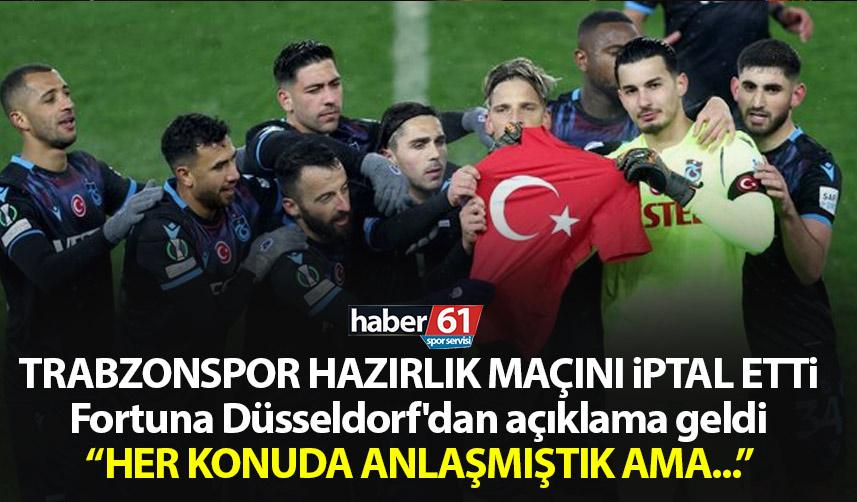 Fortuna Düsseldorf'dan Trabzonspor açıklaması "Yardım maçı konusunda anlaşmıştık ama..."