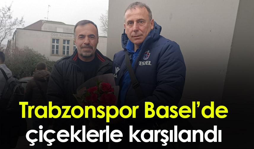 Trabzonspor Basel’de çiçeklerle karşılandı