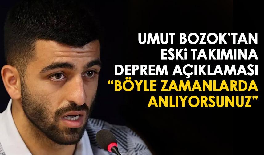 Trabzonspor'da Umut Bozok eski takımına deprem hakkında konuştu