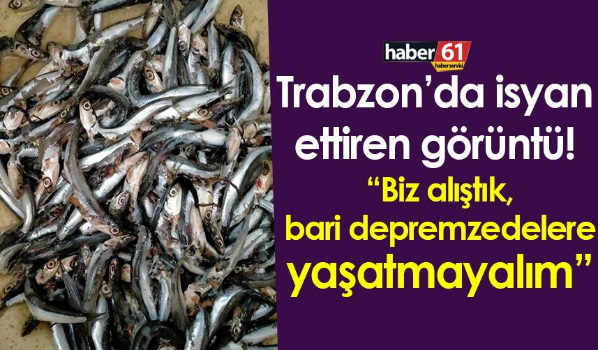 Trabzon’da isyan ettiren görüntü! “Biz alıştık, bari depremzedelere yaşatmayalım”