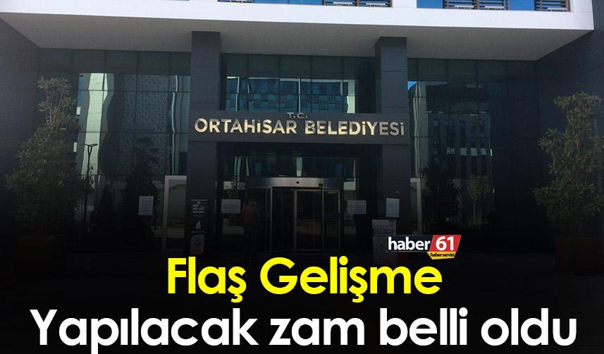 Trabzon'da Ortahisar Belediyesi personelinin maaş zammı belli oldu!