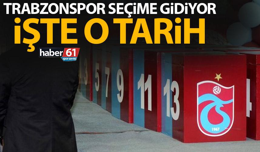 Trabzonspor seçime gidiyor! Resmen açıklandı! İşte Tarih