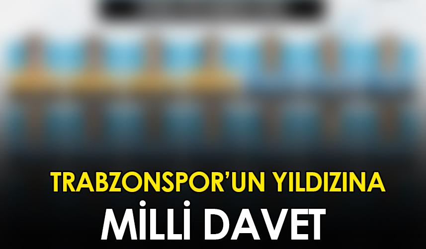 Trabzonspor'un yıldızına milli davet!