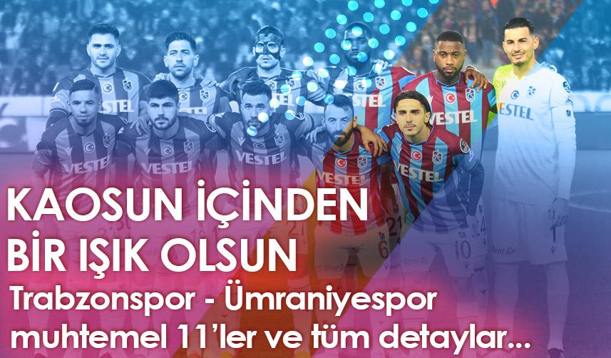 Trabzonspor – Ümraniyespor maçı saat kaçta hangi kanalda?