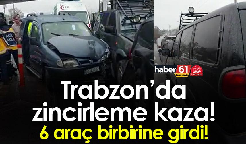 Trabzon’da zincirleme kaza! Liman çıkışında  6 araç birbirine girdi! 5 yaralı