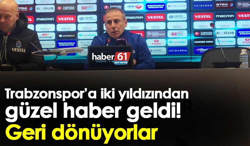 Trabzonspor’a iki yıldızından güzel haber geldi! Geri dönüyorlar