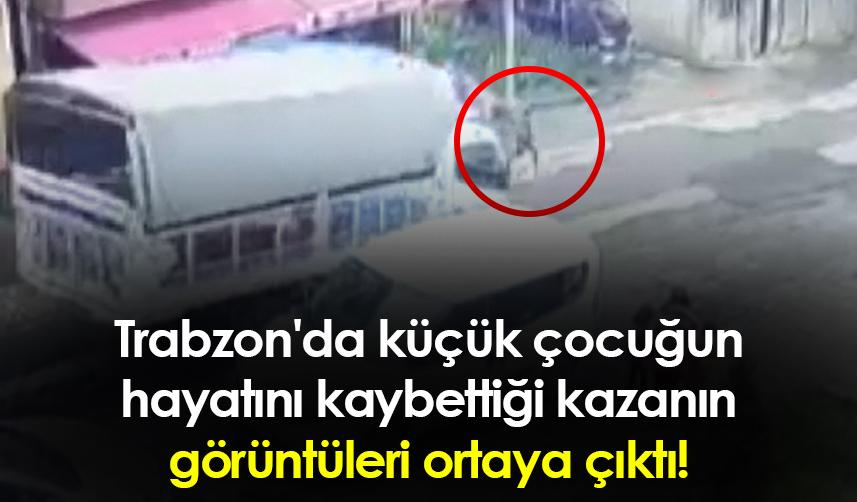 Trabzon'da kazanın görüntüleri ortaya çıktı! İşte o anlar