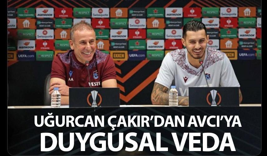 Trabzonspor'da Uğurcan Çakır'dan Abdullah Avcı'ya veda