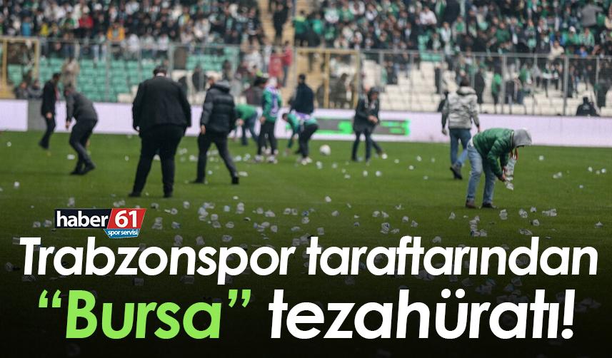 Trabzonspor taraftarından “Bursa” tezahüratı!