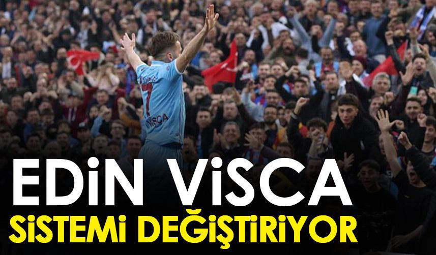 Trabzonspor'da Edin Visca sistemi değiştiriyor