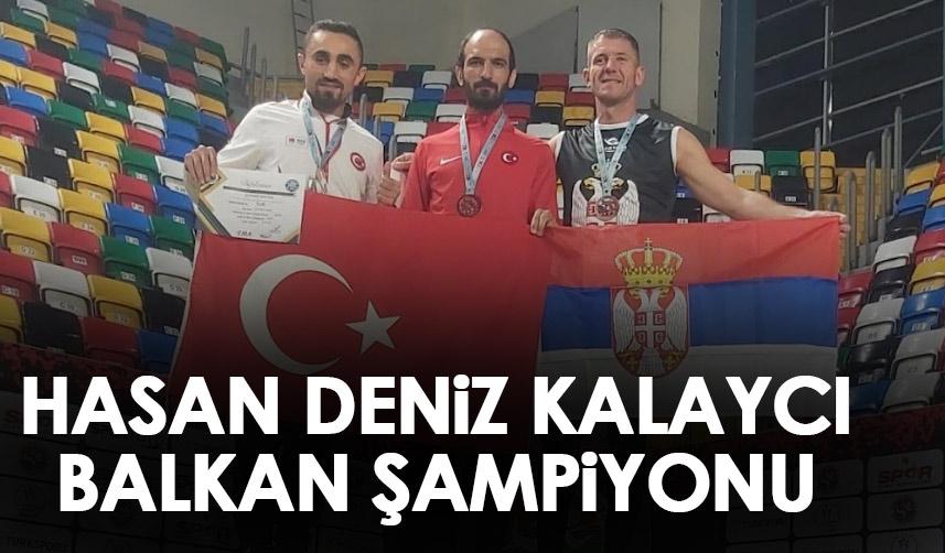 Trabzonspor'da Hasan Deniz Kalaycı Balkan Şampiyonu oldu