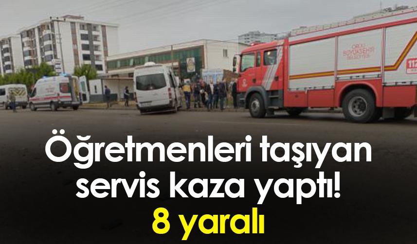 Ordu'da öğretmenleri taşıyan servis kaza yaptı! 8 yaralı