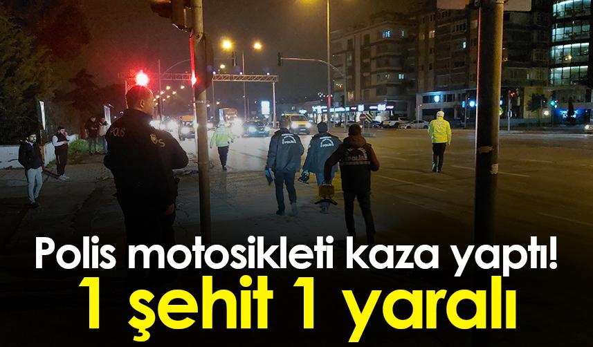 Samsun'da polis motosikleti kaza yaptı! 1 şehit 1 yaralı