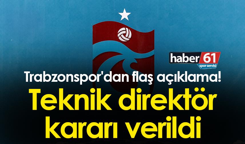 Trabzonspor'dan flaş açıklama! Teknik direktör kararı verildi