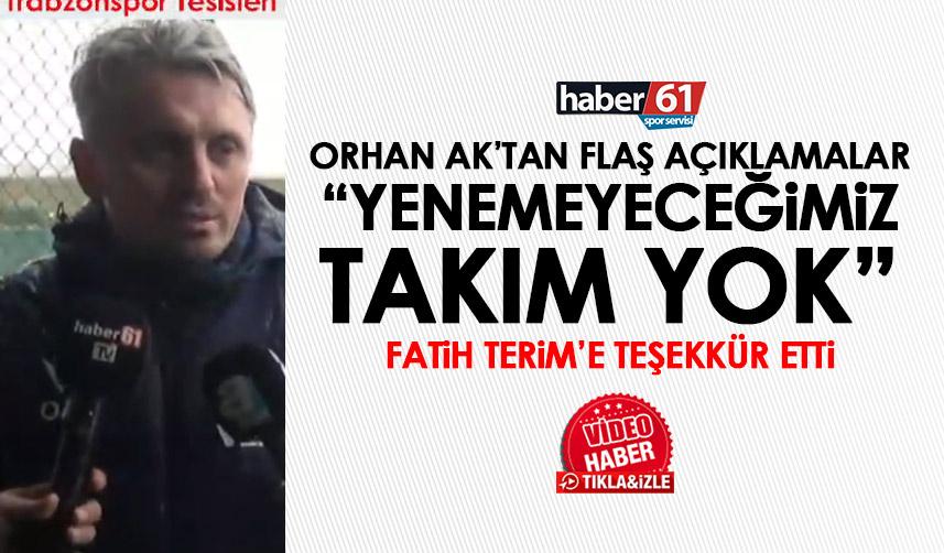 Trabzonspor teknik direktörü Orhan Ak’tan flaş açıklama “Ekibimize güveniyoruz”