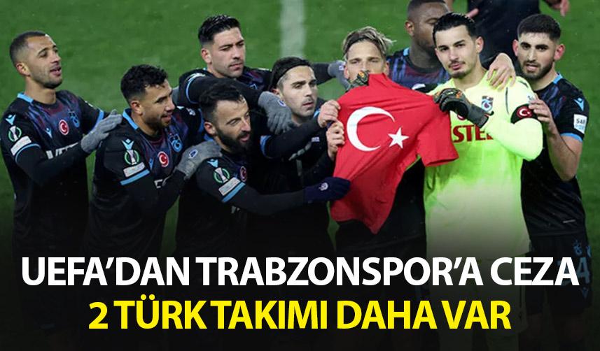 UEFA'dan Trabzonspor'a ceza!