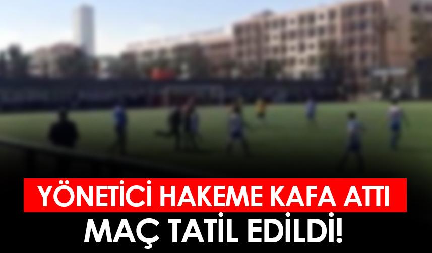 Yöneticiden hakeme kafa! Maç tatil edildi