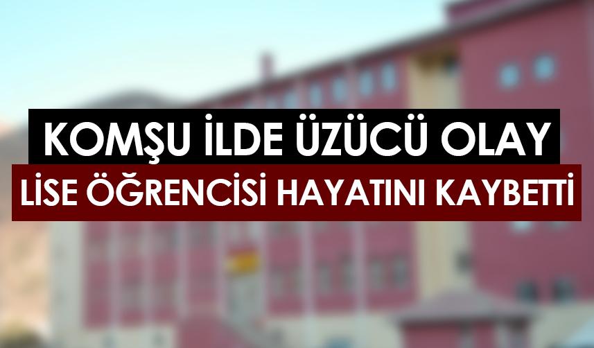 Gümüşhane'de kalp krizi geçiren öğrenci kurtarılamadı