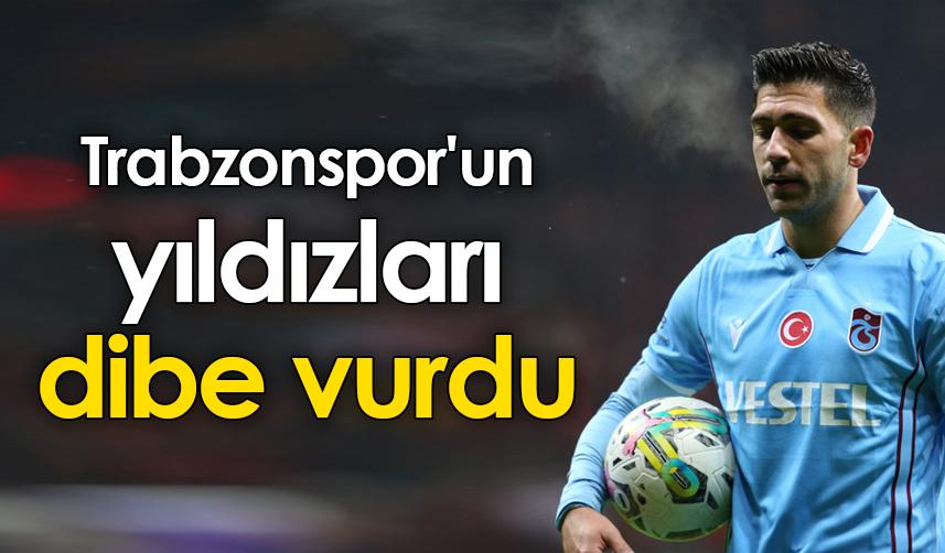 Trabzonspor'un yıldızları dibe vurdu