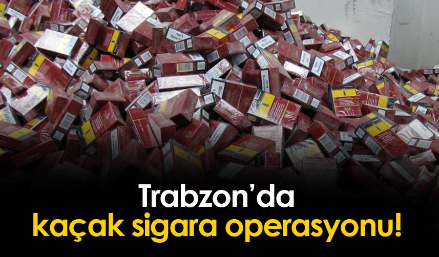 Trabzon'da jandarmadan kaçak sigara operasyonu! 2 kişi gözaltına alındı