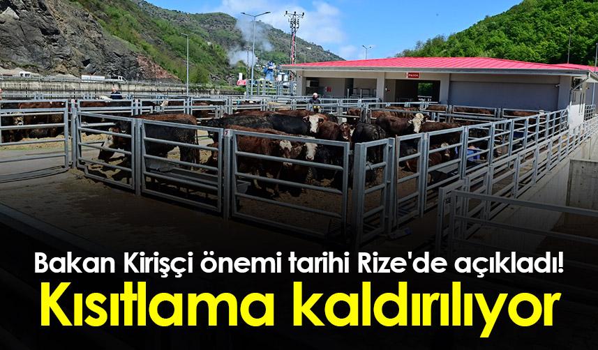 Bakan Kirişçi önemi tarihi Rize'de açıkladı! Kısıtlama kaldırılıyor