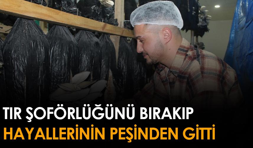 Bayburt'ta tır şoförlüğünü bırakıp hayallerinin peşinden gitti!