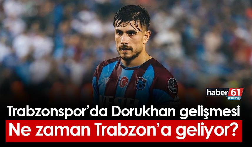 Trabzonspor'da Dorukhan Toköz gelişmesi! Ne zaman geliyor?