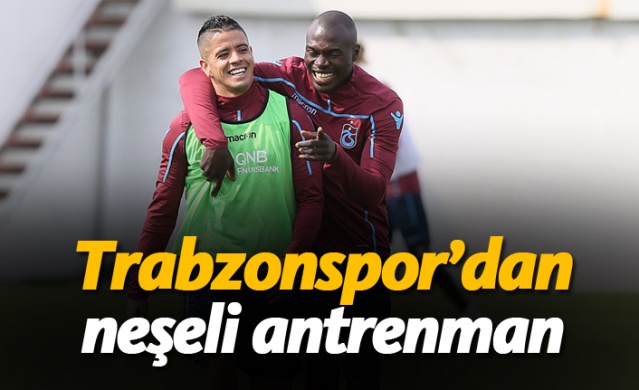 Trabzonspor'dan neşeli antrenman