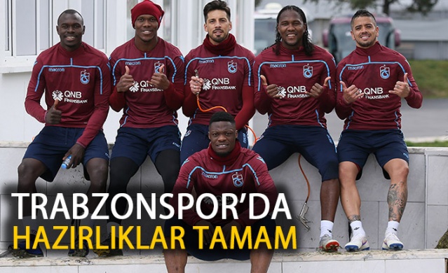 Trabzonspor hazırlıklarını tamamladı