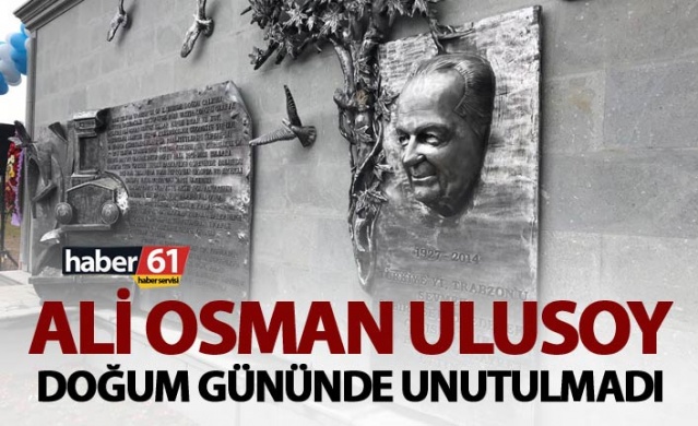 Ali Osman Ulusoy Doğum gününde unutulmadı. Foto Galeri.