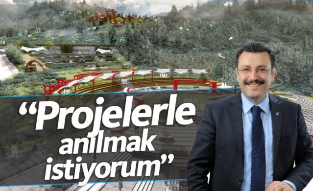 Genç: Projelerle anılmak istiyorum