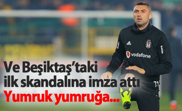 Burak Yılmaz yumruk yumruğa...