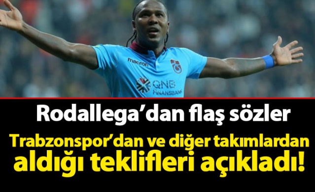 Rodallega'dan flaş transfer açıklaması! Trabzonspor ve diğerleri...