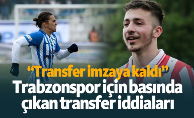 Trabzonspor transfer haberleri - 09.06.2019