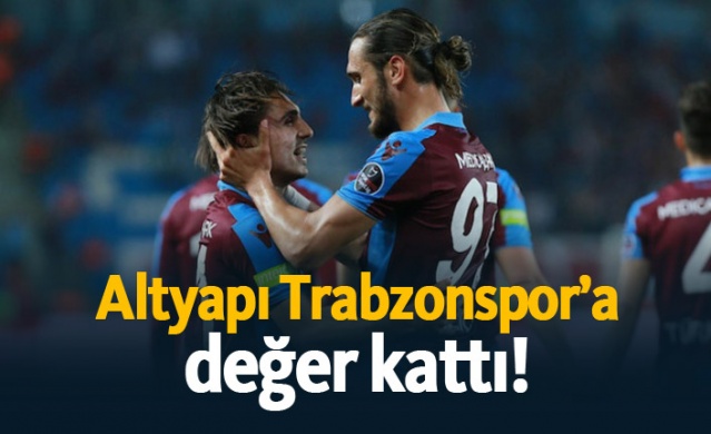 Altyapı Trabzonspor’a değer kattı!