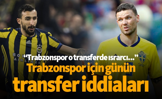 Trabzonspor transfer haberleri - 29.06.2019