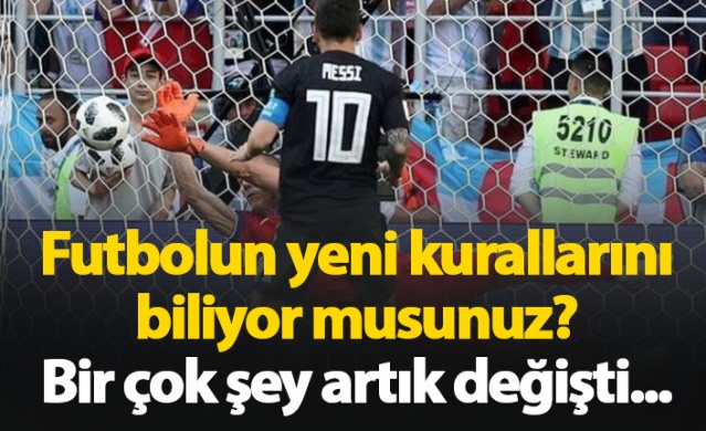 Futbolun değişen kuralları