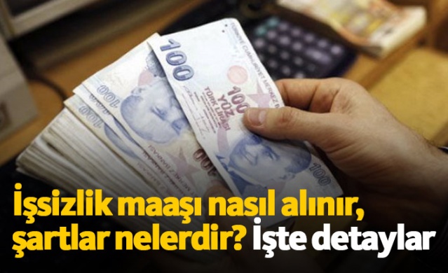 İşsizlik maaşı almanın şartları neler?