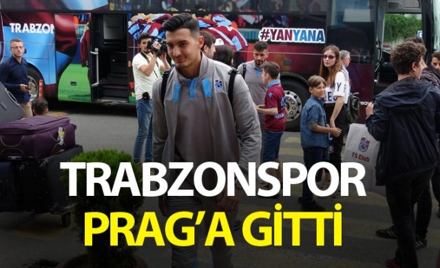 Trabzonspor Prag’a tur için uçtu