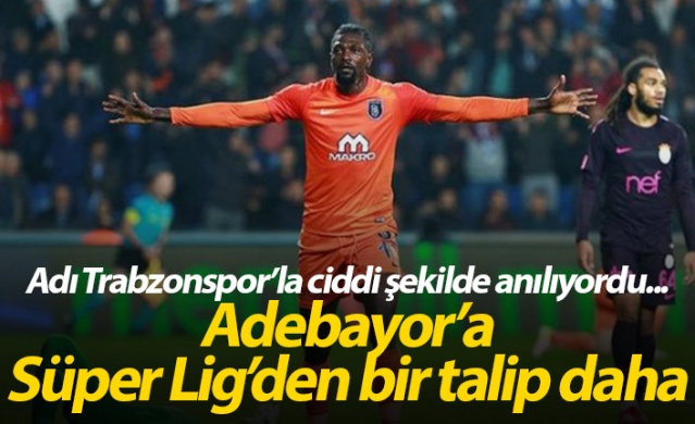 Adebayor'a Süper Lig'den bir talip daha