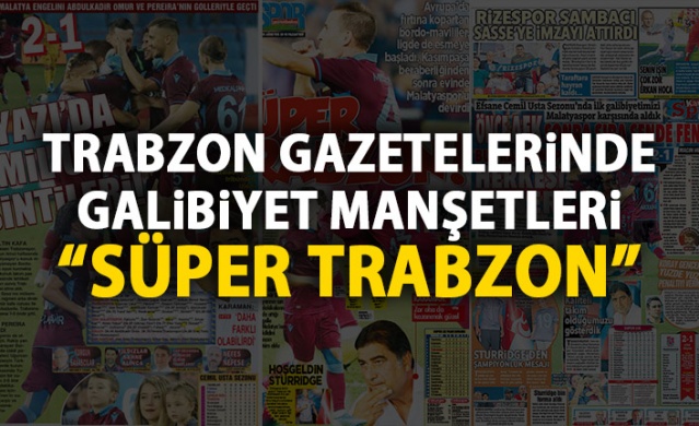 Trabzon Gazetelerinden galibiyet manşetleri 26.08.2019